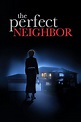 Watch The Perfect Neighbor (2005) Online | Free Trial | The Roku ...