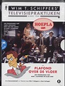 bol.com | Hoepla & Plafond Over De Vloer (Dvd), Wim T. Schippers | Dvd's