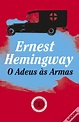 O Adeus às Armas - Livro - WOOK