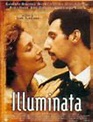 illuminata : bande annonce du film, séances, streaming, sortie, avis