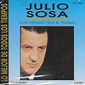 Con Permiso Soy El Tango by Julio Sosa: Amazon.es: CDs y vinilos}