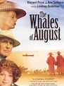 The Whales of August - Movie Reviews and Movie Ratings - TV Guide