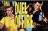 DUEL OF FIRE aka “Duello nella Sila” (Italian); released March 1962 in ...