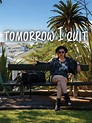Tomorrow I Quit (película 2021) - Tráiler. resumen, reparto y dónde ver ...
