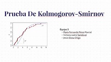 Prueba De Kolmogorov-Smirnov y Prueba De Anderson-Darl by MaFeer Perez ...