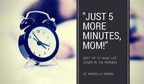 “Just 5 More Minutes, Mom!”: Best Tip To Make Life Easier In The ...