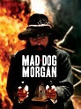 Prime Video: Mad Dog Morgan