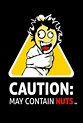 Caution: May Contain Nuts (TV Series 2008– ) - IMDb
