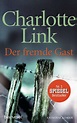 Der fremde Gast - Charlotte Link (Buch) – jpc