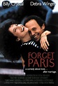 Olvídate de París (Forget Paris) (1995) - FilmAffinity