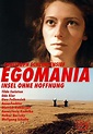 Egomania - Insel ohne Hoffnung (1986) - FilmAffinity