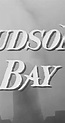 Hudson's Bay (TV Series 1959– ) - IMDb