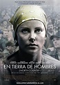 Ver En tierra de hombres (2005) Online Español Latino en HD