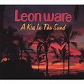 Play A Kiss In the Sand by Leon Ware on Amazon Music