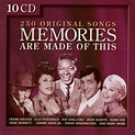 Various Artists CD: Memories Are Made Of This - 250 Original Songs (10 ...