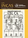 Los Incas Pease Franklin | PDF | Imperio Inca | Andes