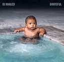 DJ Khaled's "Grateful" Album Out June 23: See The Official Cover Art ...