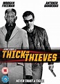 Thick as Thieves: Starring Antonio Banderas and Morgan Freeman ...