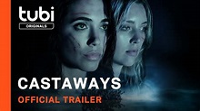 Castaways | Official Trailer | A Tubi Original - YouTube