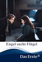 Engel sucht Flügel (película 2001) - Tráiler. resumen, reparto y dónde ...