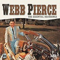 Webb Pierce, Webb Pierce - 40 Greatest Hits of Webb Pierce (2 CD Boxset ...