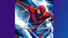 The Amazing Spider-Man 2 (2014) Soundtrack - Main Theme [Extended ...