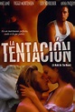 La tentación (1999) Película - PLAY Cine