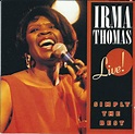 Irma Thomas - Live: Simply The Best (1991, CD) | Discogs