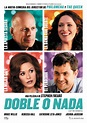 Doble o nada - Película 2012 - SensaCine.com