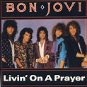 BILLBOARD #1 HITS: #621: ‘LIVIN’ ON A PRAYER’- BON JOVI – FEBRUARY 14 ...
