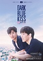 Dark Blue Kiss Photos #900395 - MyDramaList