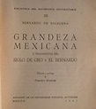 Grandeza Mexicana. Bernardo De Balbuena Editado 1941 - $ 500.00 en ...