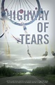 Highway of Tears (2015) - IMDb