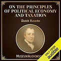 On the Principles of Political Economy and Taxation by David Ricardo ...