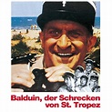 ‎Balduin, der Schrecken von St. Tropez (Original Motion Picture ...