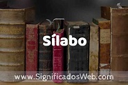 Definición de Sílabo: Que es, 5 Ejemplos, Tipos y Para que Sirve ...