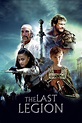 The Last Legion (2007) - Posters — The Movie Database (TMDB)