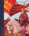 Richard Löwenherz Buch von Birgit Fricke versandkostenfrei - Weltbild.de