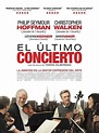 El último concierto - Película 2012 - SensaCine.com