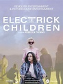 Cartel de la película Electrick Children - Foto 10 por un total de 11 ...