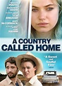 A Country Called Home (2015) par Anna Axster