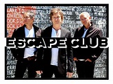 The Escape Club - Alchetron, The Free Social Encyclopedia