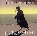 John Paul Jones - The Thunderthief (2001)