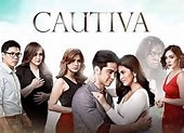 Cautiva (Telenovela) - EcuRed
