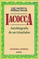 Iacocca: Autobiografia de un triunfador (Spanish Edition): Iacocca, Lee ...