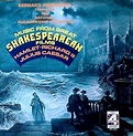 BERNARD HERRMANN - MUSIC FROM GREAT SHAKESPEAREAN FILMS- LONDON -PHASE ...