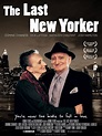 Poster zum Film The Last New Yorker - Bild 1 auf 4 - FILMSTARTS.de