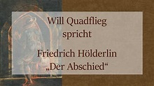Friedrich Hölderlin „Der Abschied“ (1798 / 1800) - YouTube