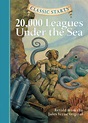 Classic Starts: 20,000 Leagues Under the Sea: Retold from the Jules ...
