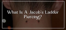 What Is A Jacob's Ladder Piercing? - ladymanson.com